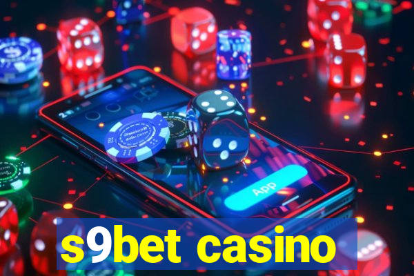 s9bet casino