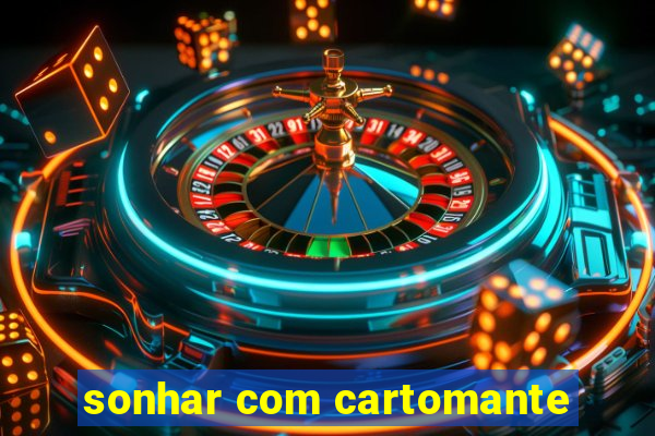 sonhar com cartomante