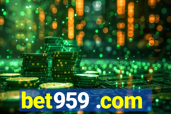 bet959 .com