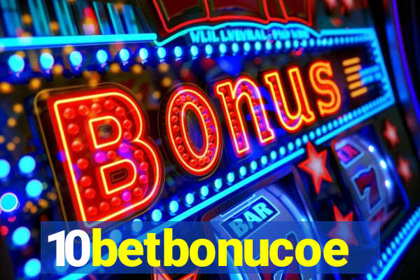 10betbonucoe