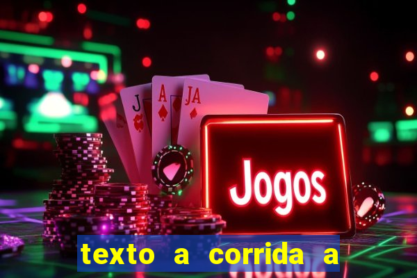 texto a corrida a lagarta lili