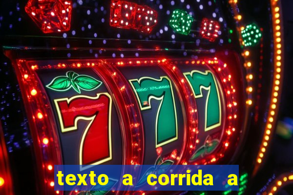 texto a corrida a lagarta lili