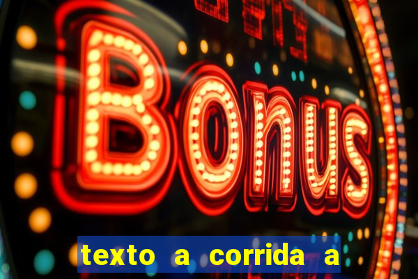 texto a corrida a lagarta lili