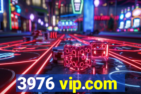 3976 vip.com