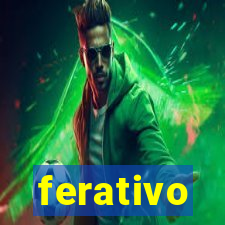 ferativo