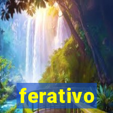 ferativo