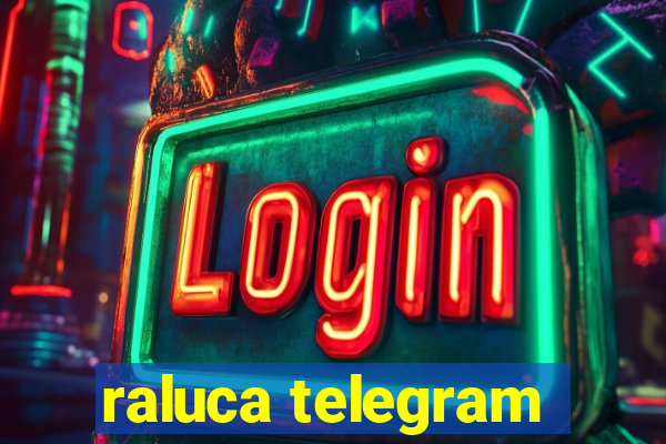 raluca telegram