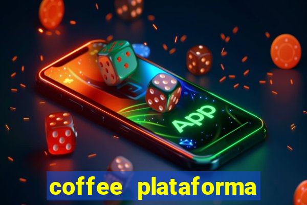 coffee plataforma de jogos