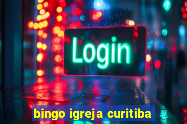 bingo igreja curitiba