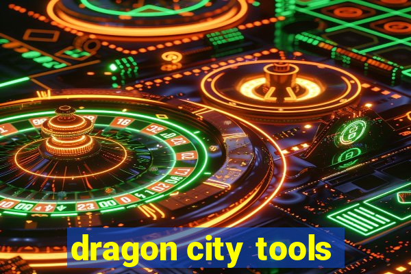 dragon city tools