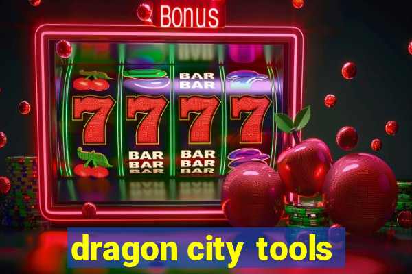 dragon city tools