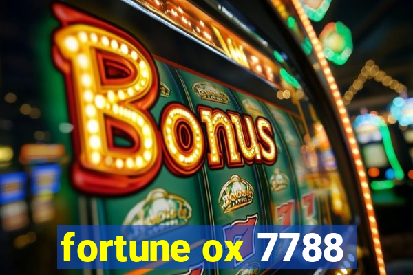 fortune ox 7788