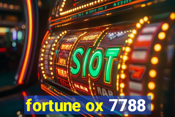 fortune ox 7788