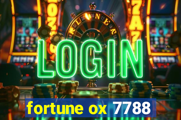 fortune ox 7788