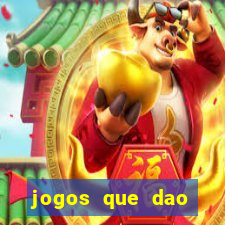 jogos que dao dinheiro sem deposito