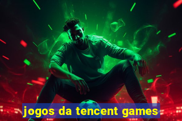 jogos da tencent games