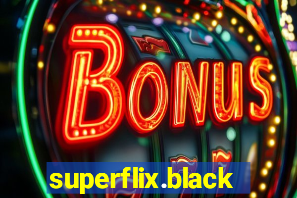 superflix.black