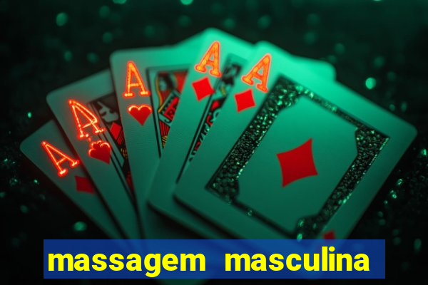 massagem masculina porto alegre