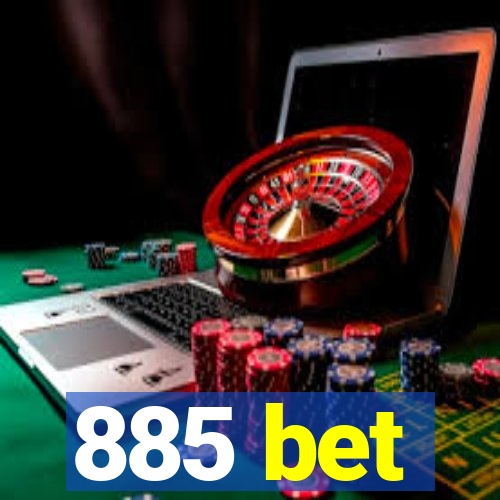 885 bet