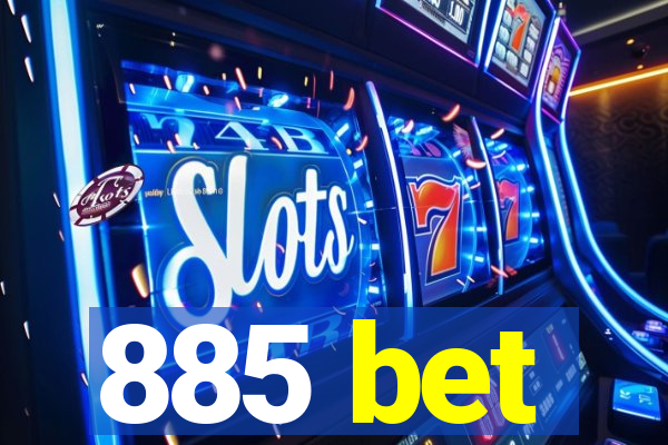 885 bet