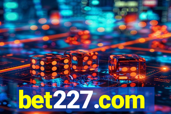 bet227.com