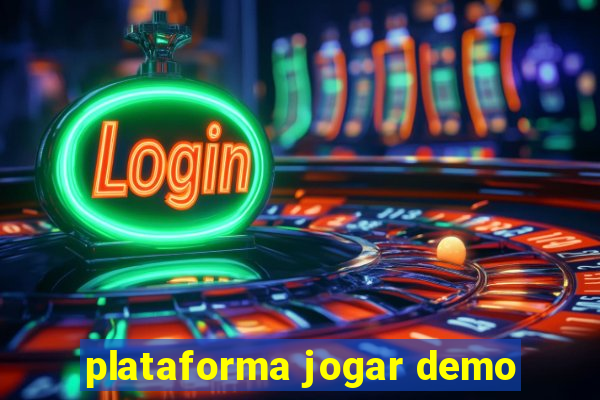 plataforma jogar demo