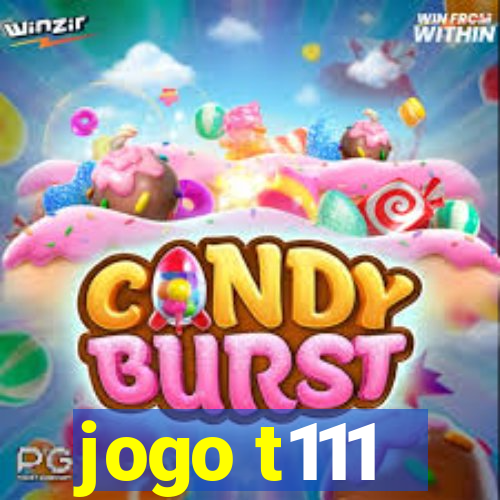 jogo t111