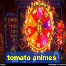 tomato animes