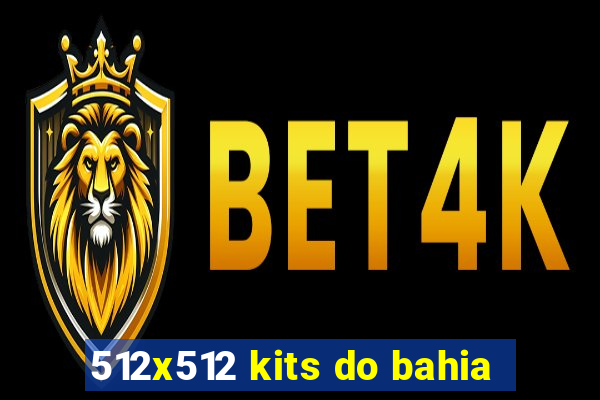 512x512 kits do bahia