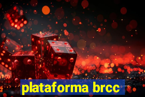 plataforma brcc