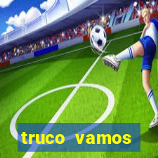 truco vamos download pc