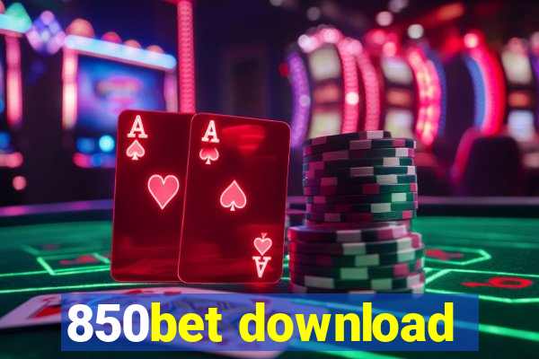 850bet download