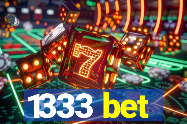 1333 bet