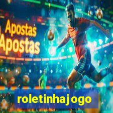 roletinhajogo