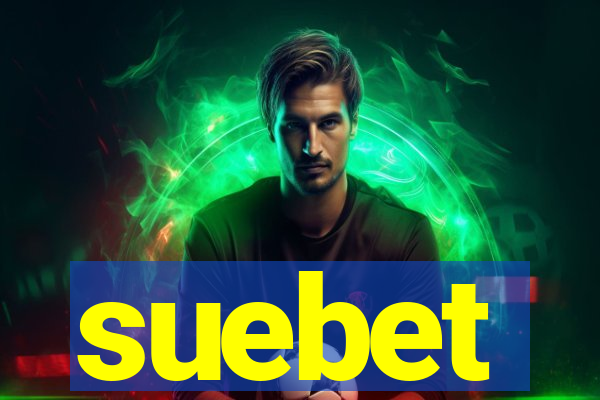 suebet