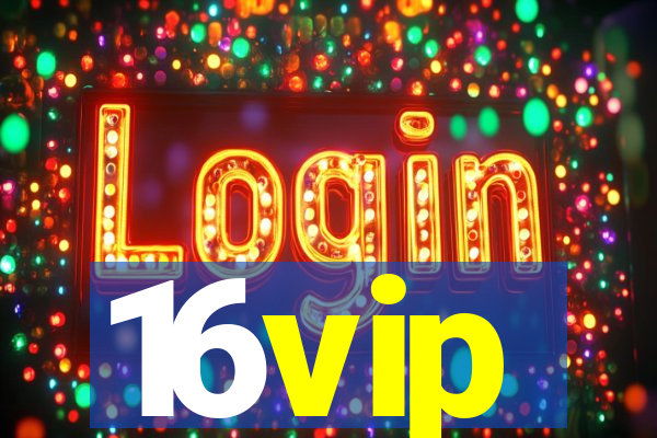 16vip