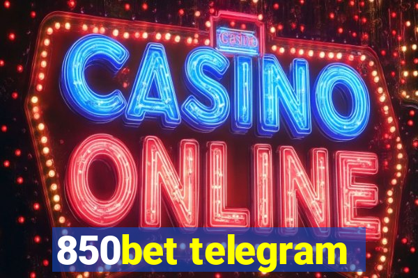 850bet telegram