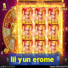 lil yun erome