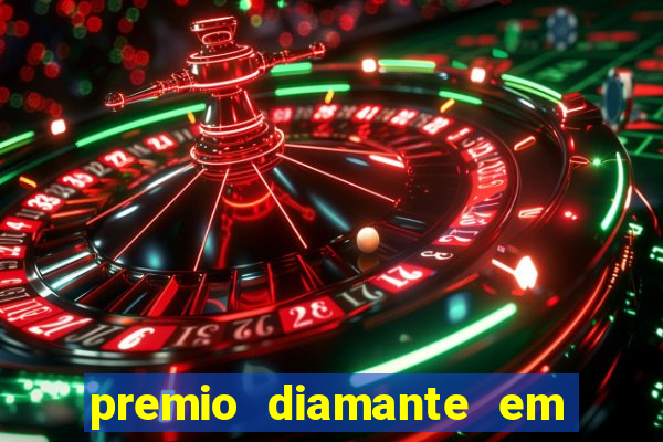 premio diamante em dinheiro blaze