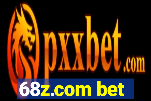 68z.com bet