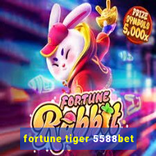 fortune tiger 5588bet