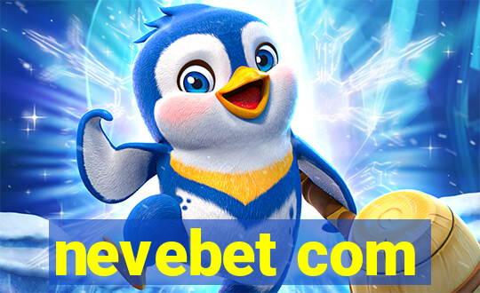 nevebet com