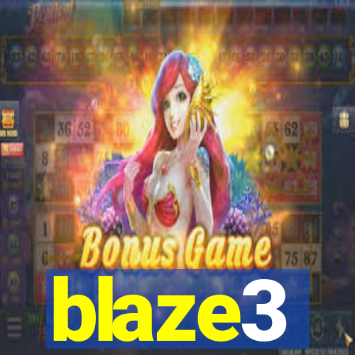 blaze3