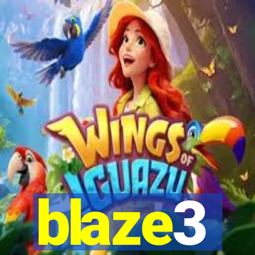 blaze3