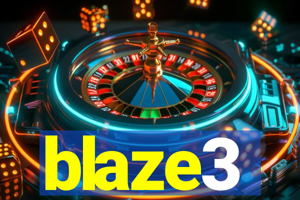 blaze3