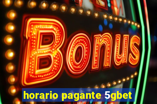 horario pagante 5gbet