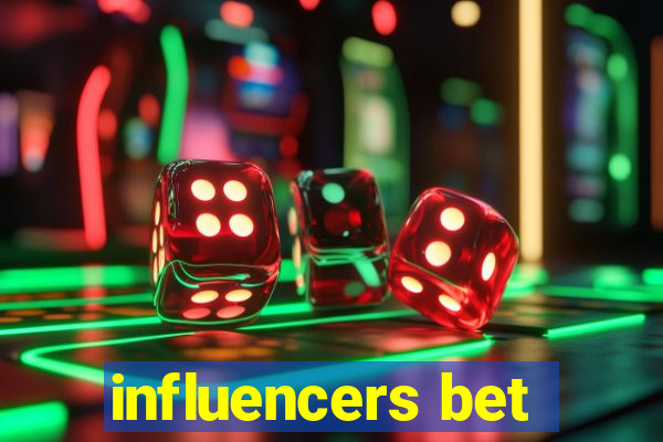 influencers bet