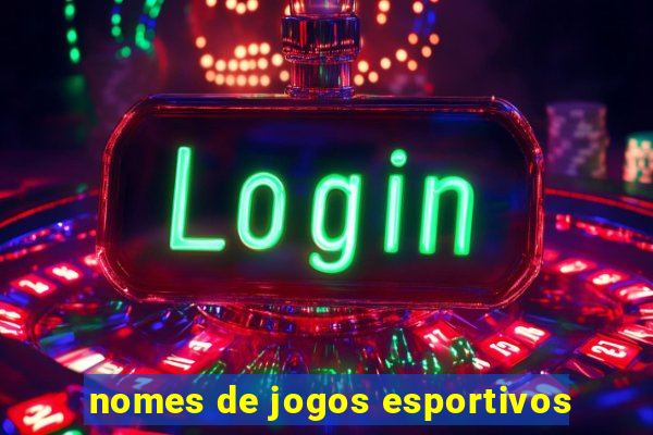 nomes de jogos esportivos