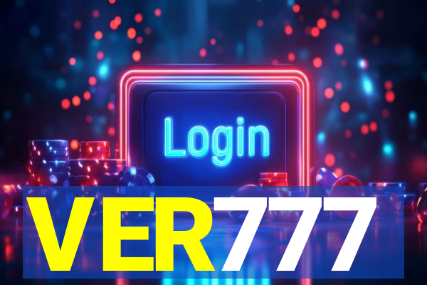 VER777