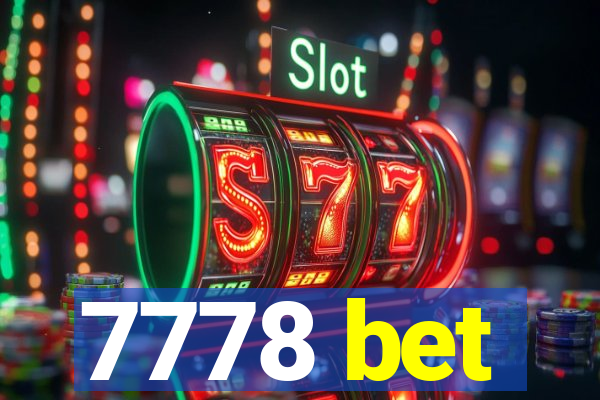 7778 bet